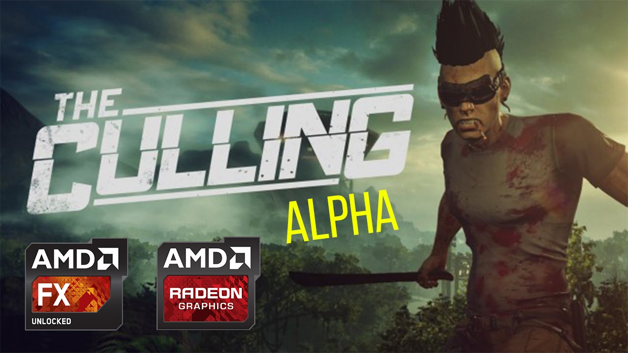 The Culling Alpha Max Settings FPS Test R9 280X FX 8350