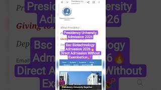 Presidency University Admission 2026 | Presidency University BSC Biotechnology Course Admission 2026