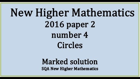 2016 SQA Higher Mathematics Paper 2: 4 Circles