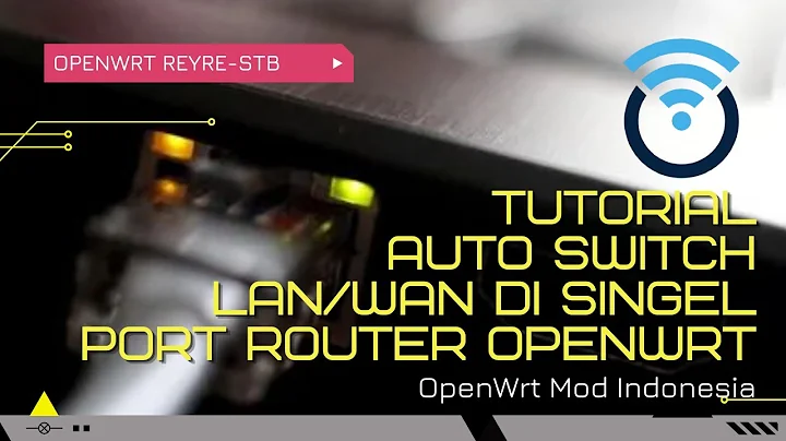 Tutorial auto switch lan to wan atau sebaliknya di openwrt | REYRE-STB
