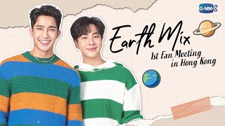[Eng Sub] Earth Mix 1st Fan Meeting in Hong Kong