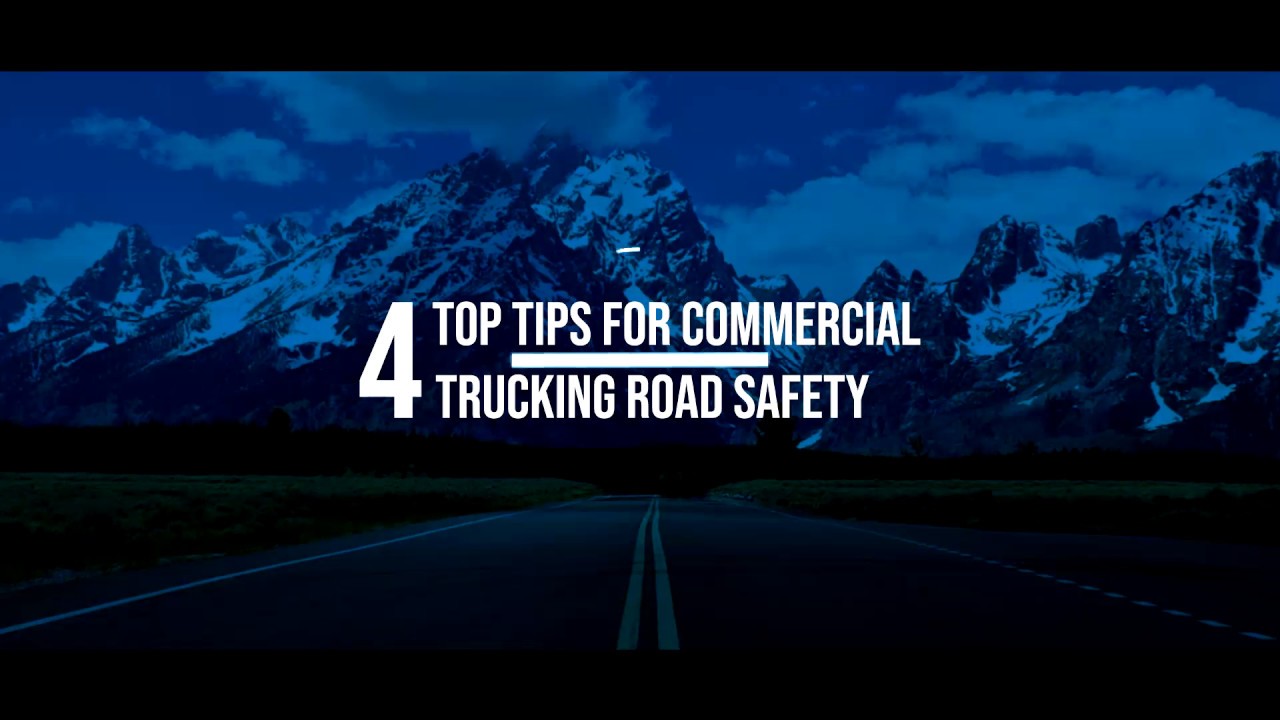 4 top tips for commercial trucking road safety - YouTube
