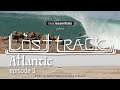Torren Martyn - LOST TRACK ATLANTIC - Episode 3 - Full Film