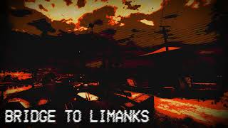 BRIDGE TO LIMANKS