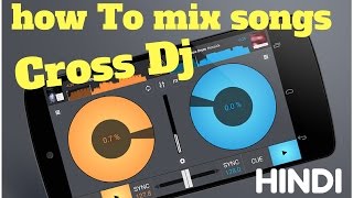 How To mix songs in Cross DJ screenshot 3