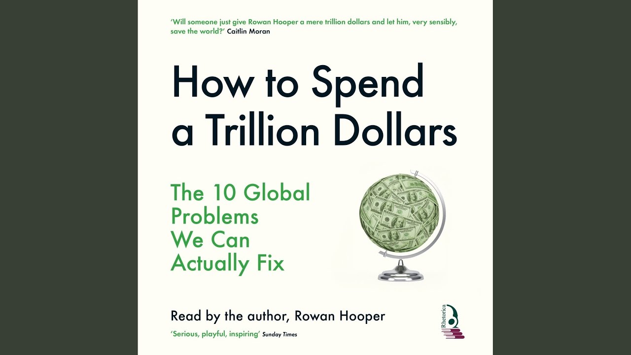 Chapter 6.10 - How to Spend a Trillion Dollars - YouTube