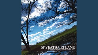 Miniatura de vídeo de "Sky Eats Airplane - Giants In the Ocean"