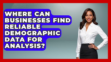 Where Can Businesses Find Reliable Demographic Data for Analysis? | Demographic Data Answers News