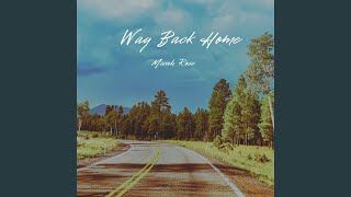 Way Back Home