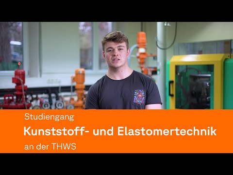 Studiengang Kunststoff- und Elastomertechnik an der FHWS | Hochschule Würzburg-Schweinfurt