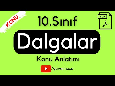 10.SINIF FİZİK 3.ÜNİTE - DALGALAR  FULL TEKRAR + PDF TYT