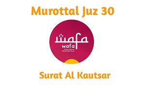 Surat Al Kautsar - Metode Wafa | Nada HIJAZ
