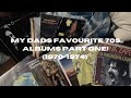 My Dads Favourite 70s Albums! || 1970-1974 ||
