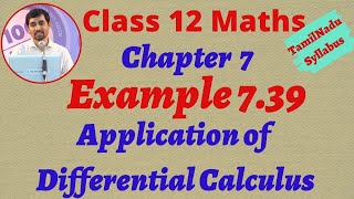 12th Maths Example 7.39  Application of Differential Calculus Chapter 7 Tamilnadu Syllabus Alexmaths