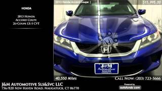 Used 2013 Honda Accord Coupe | J&M Automotive Sls&Svc LLC, Naugatuck, CT - SOLD