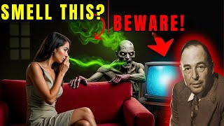 Famous 10 Nasty Smells That Warns You Of WITCHCRAFT Near You - C.S. Lewis Wealth