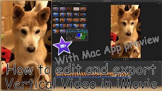 【 iMovie Vertical Video Tutorial】How to edit and export Vertical Videos by App Preview In iMovie Mac screenshot 4