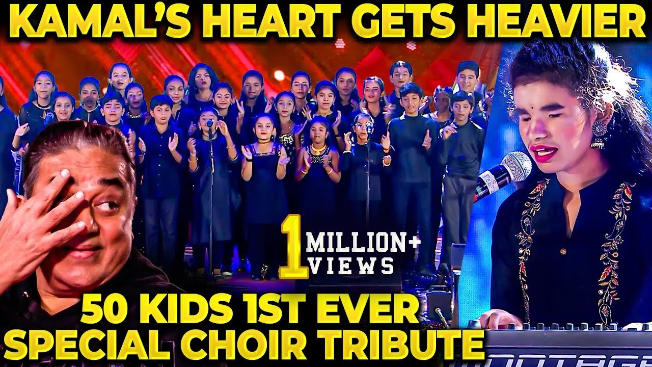 OMG😱Kamal Frozen in Shock😲 All-Kids Choir Tribute to Ulaga Nayagan😘this will make you Cry!😥💖