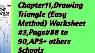 Oxford Primary Math,Class 5,Chapter#11,Drawing Triangle,Worksheet#3,pg#88 to90
