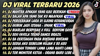 DJ TIKTOK TERBARU 2026🎵DJ MUTIARA IPANK🎵DJ SALAH APA🎵DJ PERCERAIAN LARA🎵GUBUK JADI ISTANA FULL ALBUM