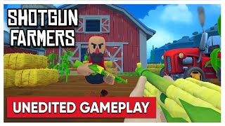 Shotgun Farmers - 20 MInutes of Unedited Gameplay screenshot 4