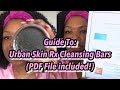 Guide To: Urban Skin Rx Cleansing Bars (PDF Guide for FREE!)