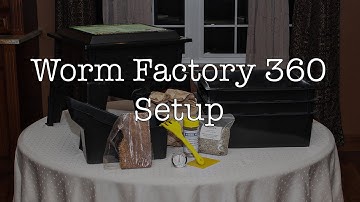 Worm Factory 360 Setup