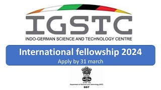 Indo-German Science & Technology Centre invites applications for IGSTC Industrial Fellowships