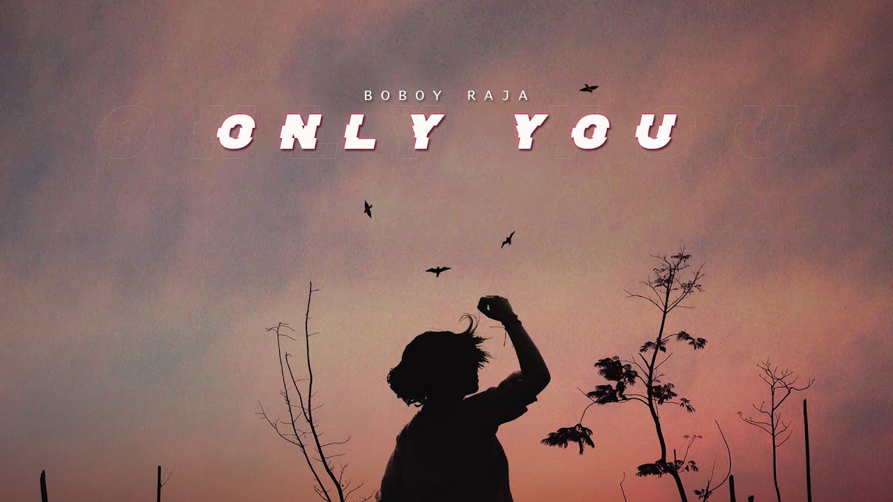 Watch Only You || Boby Raja || Official Music Video || Aaks 10 on YouTube Watch Only You || Boby Raja || Official Music Video || Aaks 10 on YouTube