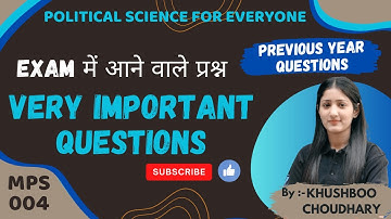 PYQs MPS 004 (Part-1) I Important Questions I IGNOU I Political Science I Comparative Politics