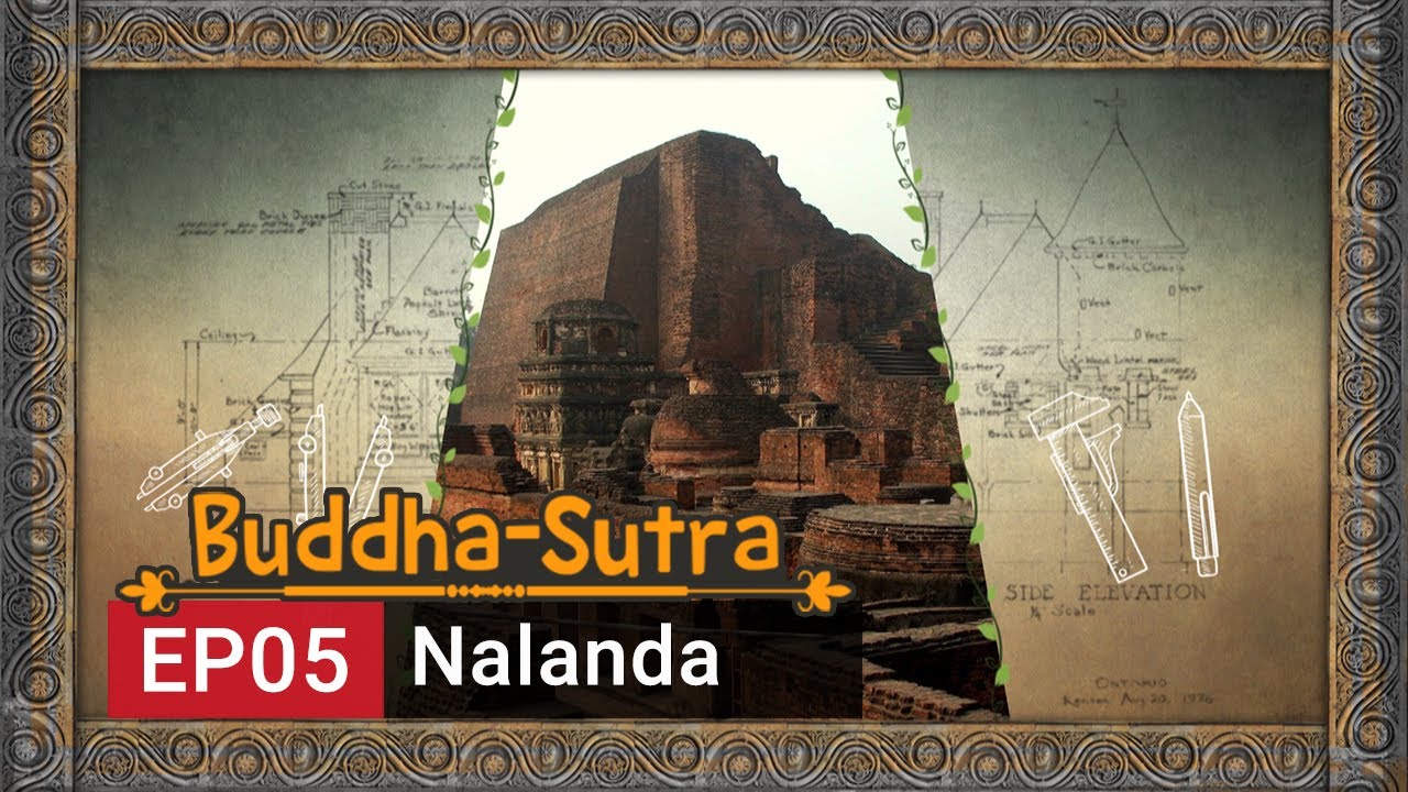 Story of Buddha -  Nalanda | Buddha Sutra - Episode 5 | English