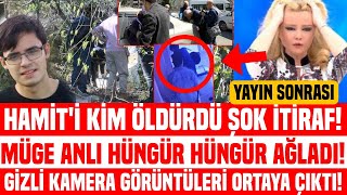 Müge Anlidan İti̇raf Geldi̇ Hami̇t Egemeni̇ Ki̇m Öldürüldü Şok İti̇raflar Arkadaşi Anlatti