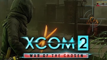 XCOM 2: War of the Chosen Part 19: Surgical [Modded]