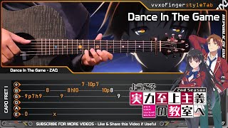 Video thumbnail of "Classroom of the Elite Season 2 OP - ZAQ / Dance In The Game - Fingerstyle Cover + TAB Tutorial"