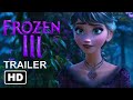 Frozen 3 trailer movie teaser one movies