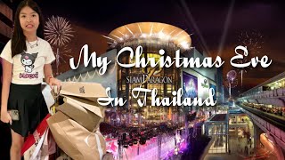 My Christmas Eve in Thailand ❤️