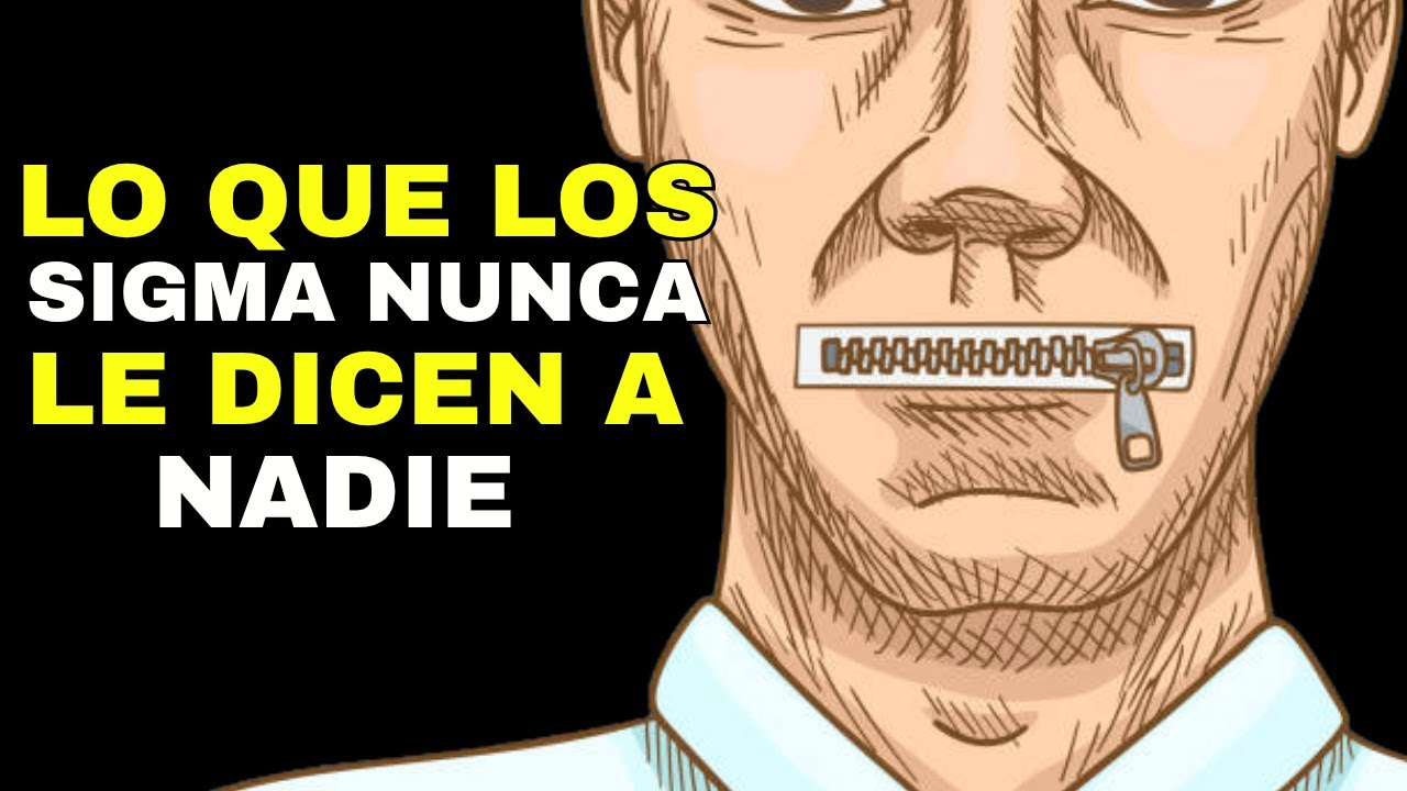 8 cosas que los hombres sigma NUNCA te van a contar
