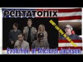 Evolution of Michael Jackson - Pentatonix - REACTION