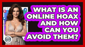 What Is An Online Hoax And How Can You Avoid Them? - Trend Unwrapper