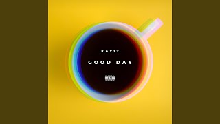 Good Day (feat. Valious)