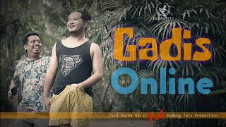 GADIS ONLINE  feat Toni Belok Kiri & Chepy