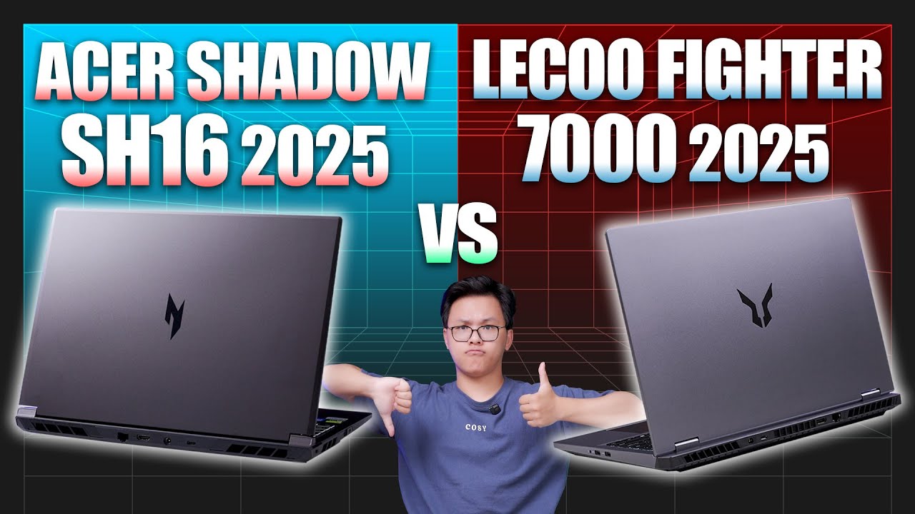 So sánh Acer Shadow 16 vs Lecoo Fighter 7000 (2025) Cùng Cấu Hình và Chiến thắng Cận Kề cho...?