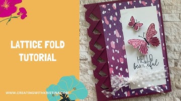 Lattice Fold Tutorial Video