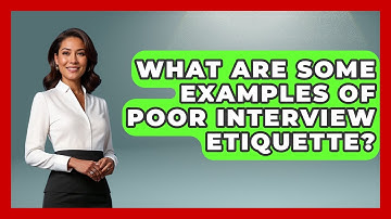 What Are Some Examples of Poor Interview Etiquette? | Job Interview Pro Skills News