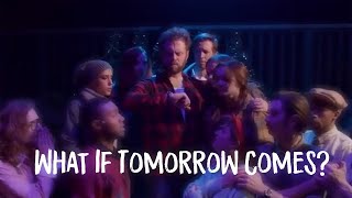 What If Tomorrow Comes