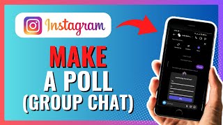 How to MAKE a Poll on Instagram Group Chat