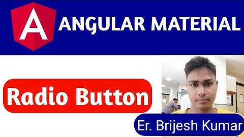 Mat radio button | How to use Angular Material radio button tutorial for beginner