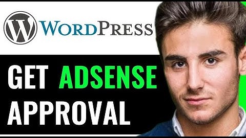 GET ADSENSE APPROVAL FOR WORDPRESS WEBSITE (GENIUS WAY)