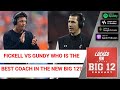 Gundy vs. Fickell: Who Will Be The Best Coach In The New Big 12?