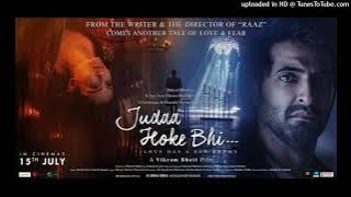 Juda Nahin Hai Tu Juda Hoke Bhi (Title)(Bollywood Special) :- Original Song HD MusicBeyondYours
